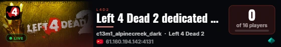 Left 4 Dead 2 dedicated server live status badge