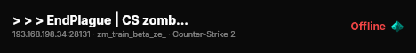 > > > EndPlague | CS zombie 18+ live status badge