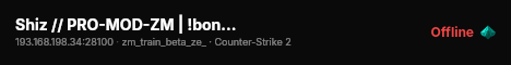 Shiz // PRO-MOD-ZM | !bonus ~> Credits / !shop \ live status badge