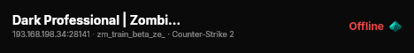 Dark Professional | Zombie Escape Darkness | [CSO + Events!] live status badge