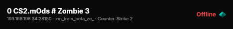 0 CS2.mOds # Zombie 3 live status badge