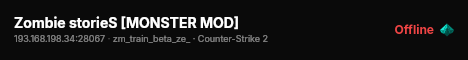 Zombie storieS [MONSTER MOD] live status badge