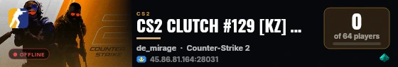 CS2 CLUTCH #129 [KZ] — CYBERSHOKE.NET (1VS3) live status badge