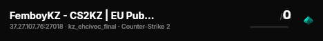 FemboyKZ - CS2KZ | EU Public 2 live status badge