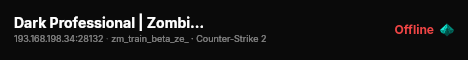 Dark Professional | Zombie Escape Darkness | [CSO + Events!] live status badge