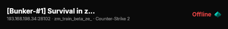 [Bunker-#1] Survival in z-Town live status badge