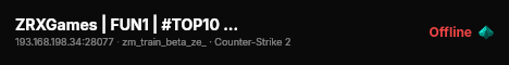 ZRXGames | FUN1 | #TOP10 HLSTATSX | #VIP+SKINS+MENU live status badge