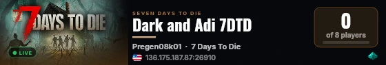 Dark and Adi 7DTD live status badge