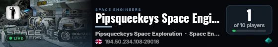 Pipsqueekeys Space Engineers Exploration Server live status badge