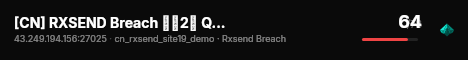 [CN] RXSEND Breach 改组2服 Q群:1004756504 live status badge