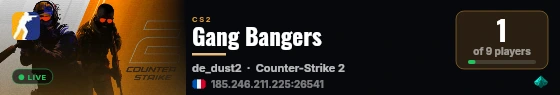 Gang Bangers live status badge