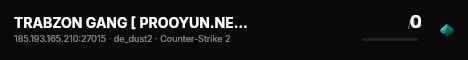 TRABZON GANG [ PROOYUN.NET ] - prooyun.net live status badge