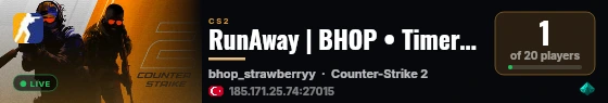 RunAway | BHOP • Timer | !ws !knife !gloves | runawaytr.com live status badge