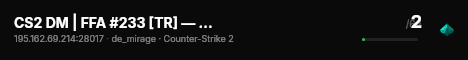 CS2 DM | FFA #233 [TR] — CYBERSHOKE.NET (MEDIUM) live status badge