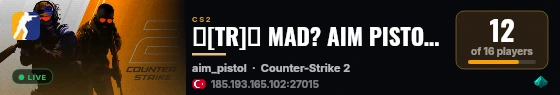 ☪️[TR]☪️ MAD? AIM PISTOL│discord.gg/madcs2│!ws live status badge