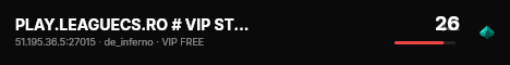 PLAY.LEAGUECS.RO # VIP STEAM ON live status badge