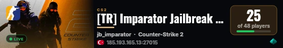 [TR] Imparator Jailbreak | BATTLEPASS | !gobhop !goku live status badge
