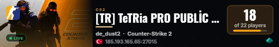 [TR] TeTRia PRO PUBLİC !ws !knife !glove aktif Adminlik için live status badge