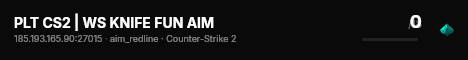 PLT CS2 | WS KNIFE FUN AIM live status badge