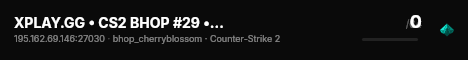 XPLAY.GG • CS2 BHOP #29 • [TR] live status badge
