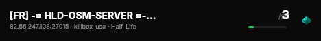 [FR] -= HLD-OSM-SERVER =- FastDL (Stay Healthy, Play HL) live status badge