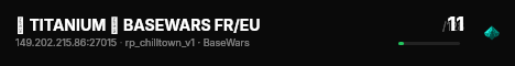 ✦ TITANIUM ✦ BASEWARS FR/EU live status badge