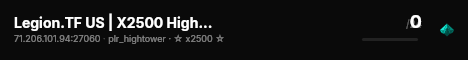 Legion.TF US | X2500 HighTower live status badge