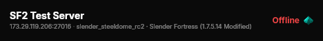 SF2 Test Server live status badge