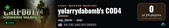 yolarrydabomb's COD4 live status badge