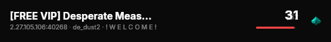 [FREE VIP] Desperate Measures live status badge