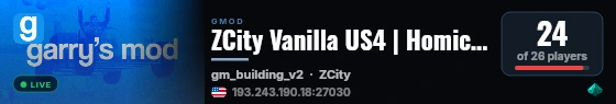 ZCity Vanilla US4 | Homicide Only | zmod.gg/zcity (VCity) live status badge