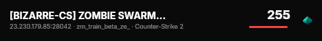[BIZARRE-CS] ZOMBIE SWARM [5] live status badge