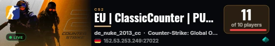 EU | ClassicCounter | PUG-2 | 128 Tick [LIVE 0-4] live status badge