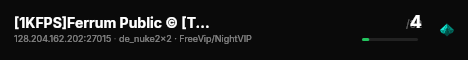 [1KFPS]Ferrum Public © [TopVip] live status badge