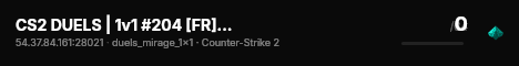CS2 DUELS | 1v1 #204 [FR] — CYBERSHOKE.NET (ONLY MIRAGE) live status badge