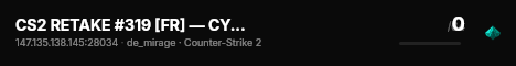 CS2 RETAKE #319 [FR] — CYBERSHOKE.NET (9 SLOTS) live status badge