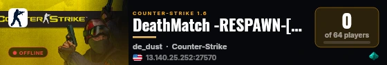 DeathMatch -RESPAWN-[Public CS:DM] #1 de_dust2 live status badge
