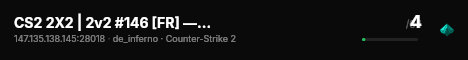 CS2 2X2 | 2v2 #146 [FR] — CYBERSHOKE.NET live status badge