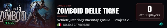 ZOMBOID DELLE TIGNE live status badge