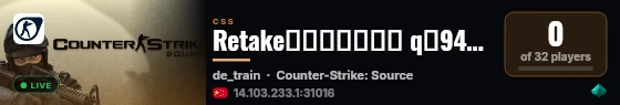 Retake混战回防服务器 q群940633832 live status badge