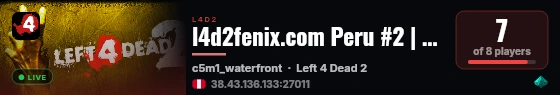 l4d2fenix.com Peru #2 | VERSUS | Dead Center [2-4] live status badge