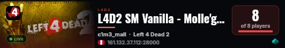 L4D2 SM Vanilla - Molle'gaming Server 2 live status badge