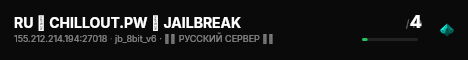 RU █ CHILLOUT.PW █ JAILBREAK live status badge