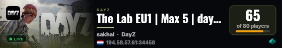 The Lab EU1 | Max 5 | dayzthelab.com live status badge