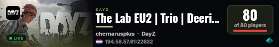 The Lab EU2 | Trio | Deerisle | dayzthelab.com live status badge