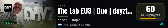 The Lab EU3 | Duo | dayzthelab.com live status badge