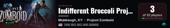 Indifferent Broccoli Project Zomboid Server live status badge