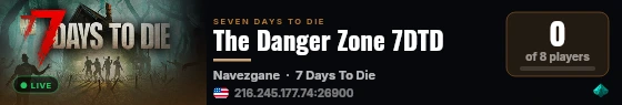 The Danger Zone 7DTD live status badge