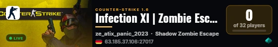 Infection XI | Zombie Escape | Free VIP+CSO EVENT live status badge