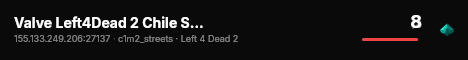 Valve Left4Dead 2 Chile Server (srcds1020-scl1.241.123) live status badge